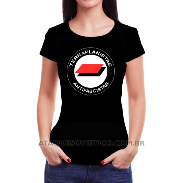 Camiseta Feminina Baby Look Terraplanistas Antifascistas