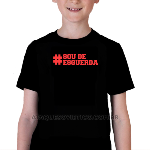 Camiseta Infantil Sou de Esquerda