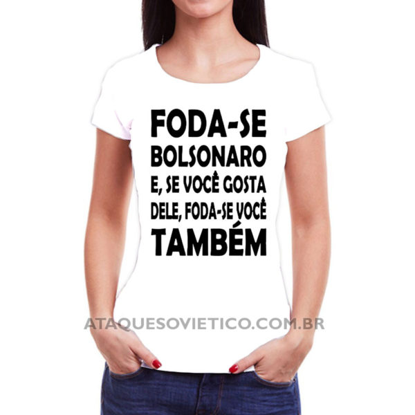 Camiseta Feminina Baby Look Foda-se Bolsonaro - Image 3