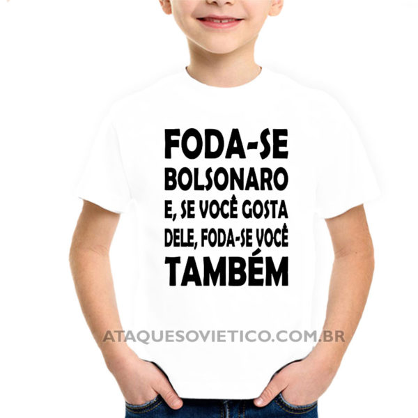 Camiseta Infantil Foda-se Bolsonaro - Image 3